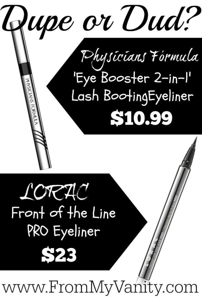Are They a Dupe or Dud // Lorac VS Physicians Formula Liquid Eyeliners // Comparison // From My Vanity
