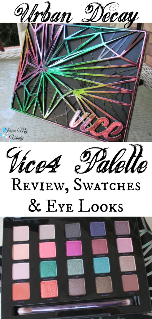 Urban Decay Vice 4 Palette // Swatches and Several Eye Looks // Oil Spill Design // FromMyVanity.com