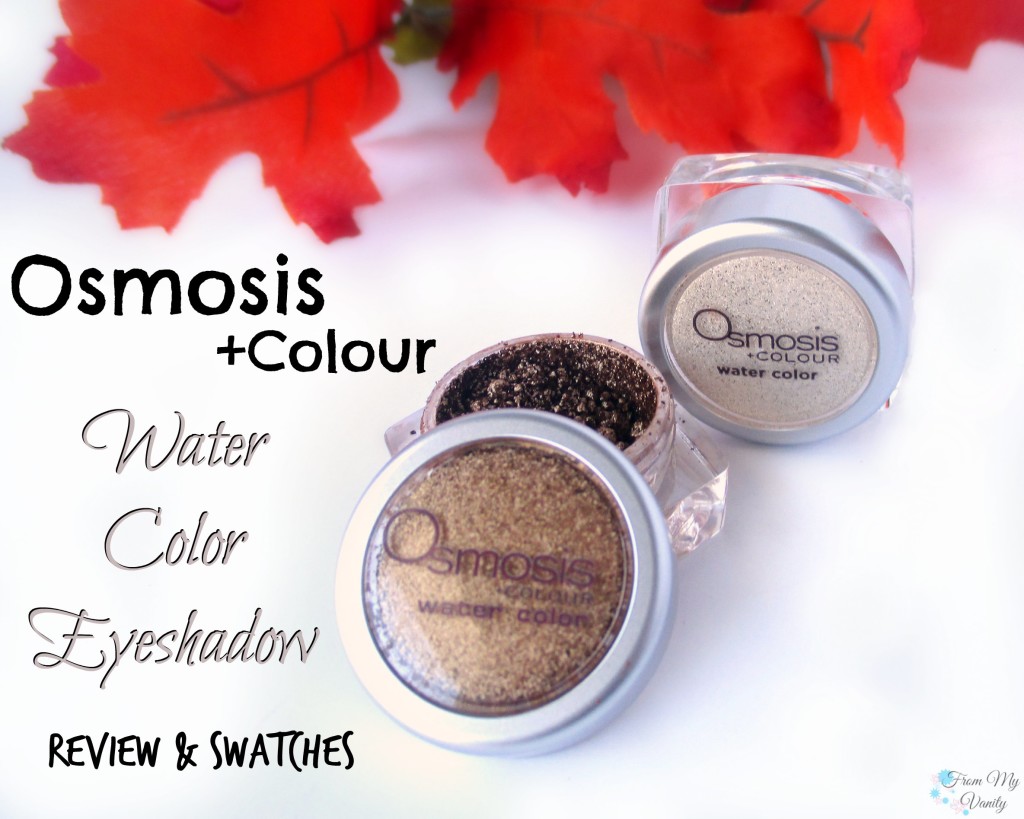 Osmosis +Colour Water Color Eyeshadow // Review & Swatches // #Osmosis #looseeyeshadow FromMyVanity.com