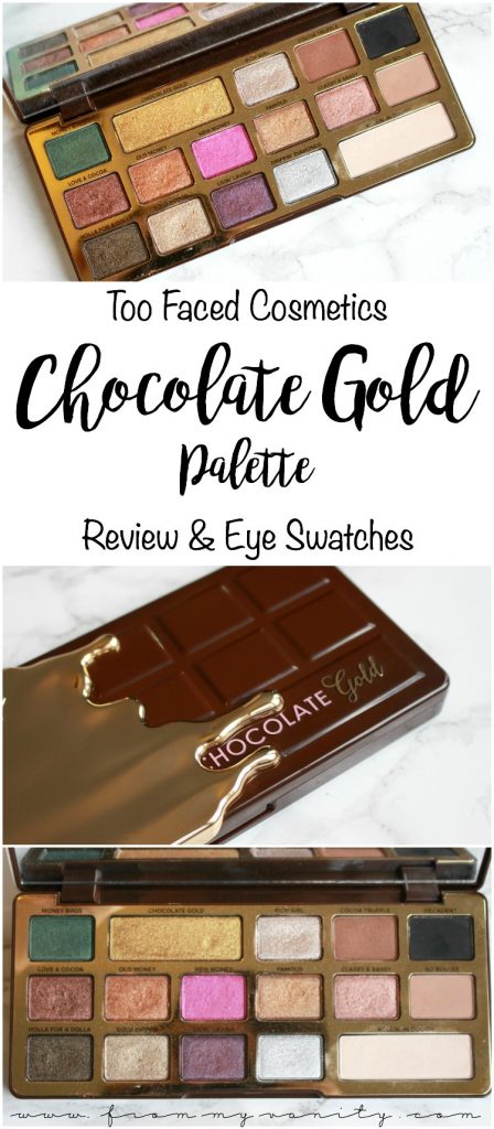 Too Faced Chocolate Gold Palette | Review, Arm Swatches, and LIVE Eye Swatches | 4th Palette in the Chocolate Bar collection!