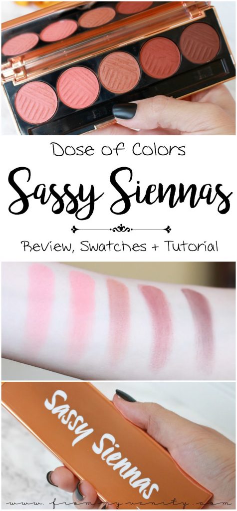 Dose of Colors Sassy Siennas Eyeshadow Palette | Arm & Eye Swatches | Demo Tutorial | In Depth Review
