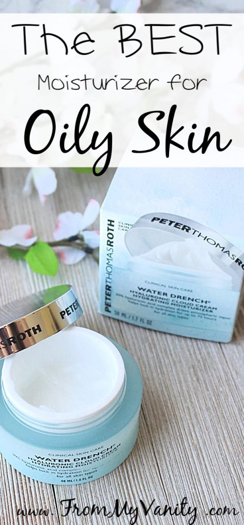 THE BEST MOISTURIZER FOR OILY SKIN! Peter Thomas Roth Water Drench Hyaluronic Cloud Cream | Review | Skincare Routine Bonus Tips